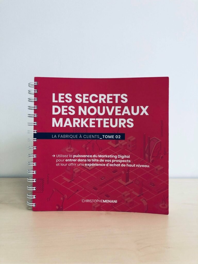 Livres de Marketing Digital :  Les secrets des nouveaux marketeurs - La Fabrique à Clients - Tome 1 